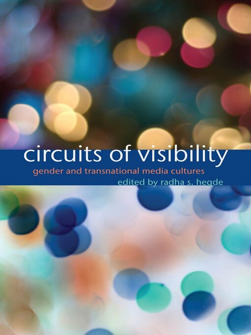 Title details for Circuits of Visibility by Radha S. Hegde - Available